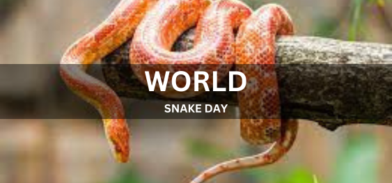 WORLD SNAKE DAY [विश्व सर्प दिवस]